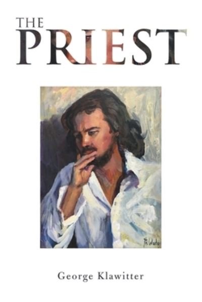 Cover for George Klawitter · The Priest (Paperback Book) (2020)