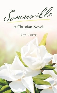 Somerville - Rita Coker - 图书 - iUniverse - 9781663210371 - 2020年10月8日