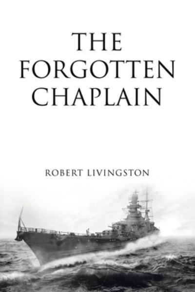 Cover for Robert Livingston · The Forgotten Chaplain (Paperback Book) (2021)