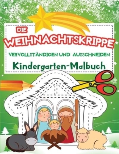 Cover for Ariadne Creative · Die Weihnachtskrippe Vervollstandigen und Ausschneiden (Paperback Book) (2020)