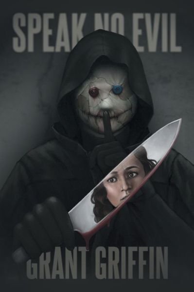 Cover for Grant Griffin · Speak No Evil (Paperback Book) (2020)