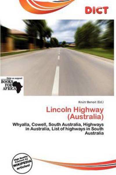 Cover for Knutr Benoit · Lincoln Highway (Australia) (Book) (2011)