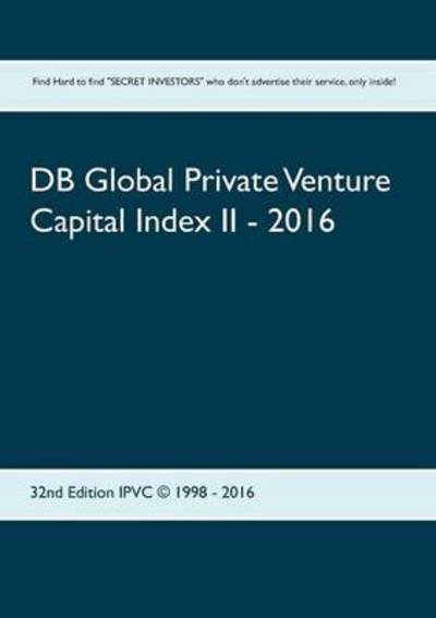 Cover for DB Global Private Venture Capital Index II - 2016: IPVC (c) 1998 - 2016 (Paperback Book) (2016)