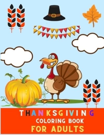 Cover for Deborah Barajas · Thanksgiving coloring book for adults (Paperback Book) (2020)