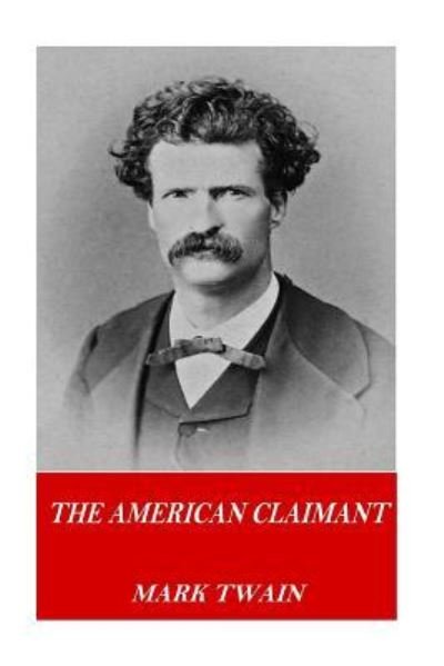 Cover for Mark Twain · American Claimant (Book) (2016)