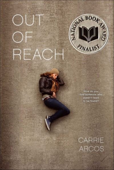 Cover for Carrie Arcos · Out of Reach (Hardcover Book) (2019)