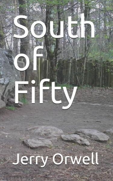 Cover for G A Williamson · South of Fifty (Paperback Book) (2019)