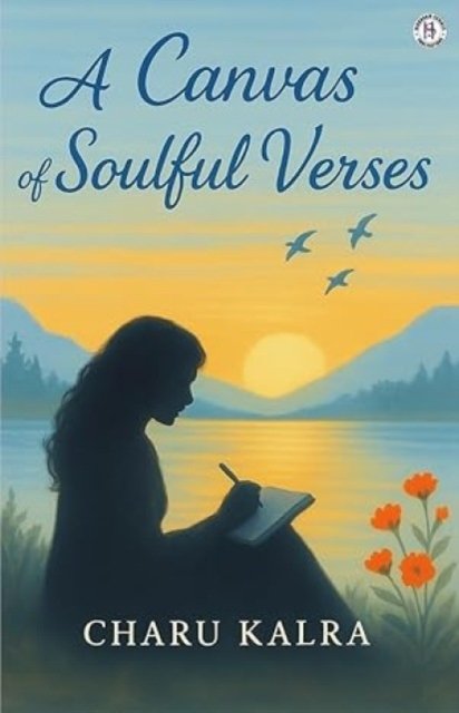 Cover for Charu Kalra · A Canvas of Soulful Verses (Paperback Book) (2025)