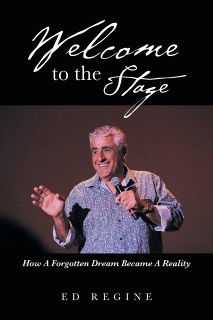 Cover for Ed Regine · Welcome to the Stage (Paperback Book) (2020)