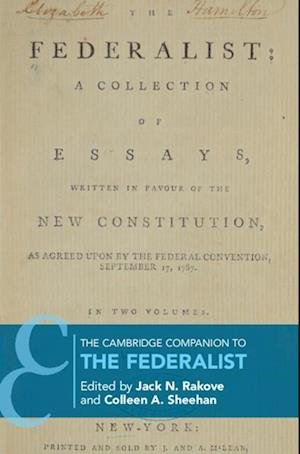 Cover for The Cambridge Companion to The Federalist - Cambridge Companions to Philosophy (Hardcover Book) (2020)