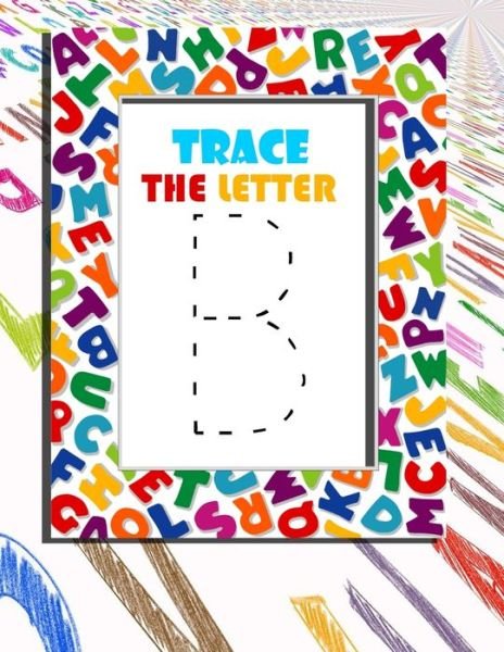 Cover for Gigi Dgh · Trace the Letter (Paperback Book) (2020)