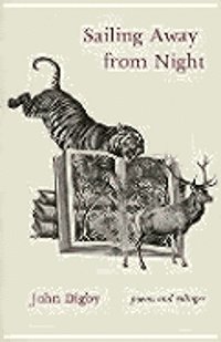 Cover for John Digby · Sailing away from night (Book) (1978)