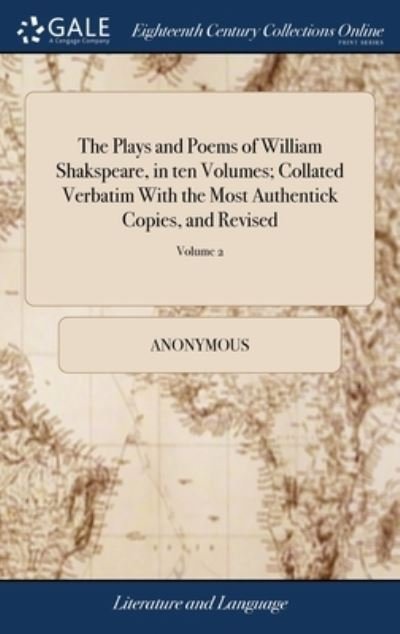 Cover for Anonymous · The Plays and Poems of William Shakspear (Hardcover Book) (2018)