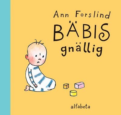 Cover for Ann Forslind · Bäbis gnällig (Hardcover Book) (2011)