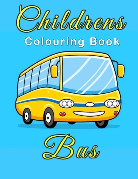 Cover for Evergreen Press · Children's Bus Colouring Book (Paperback Book) (2020)