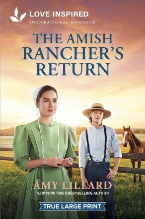 Cover for Amy Lillard · The Amish Rancher'S Return (Book) (2026)