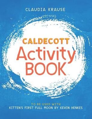 Cover for Claudia Krause · Caldecott Activity Book (Paperback Book) (2019)