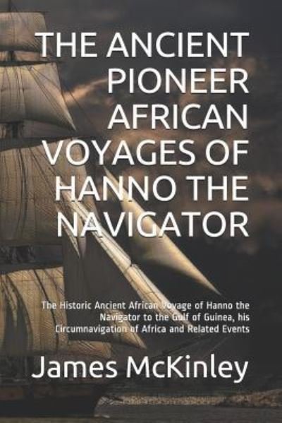 Cover for Mark Tyler · The Ancient Pioneer African Voyages of Hanno the Navigator (Paperback Book) (2018)