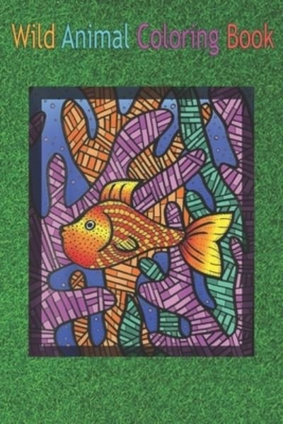 Cover for Green Forest · Wild Animal Coloring Book (Paperback Book) (2020)