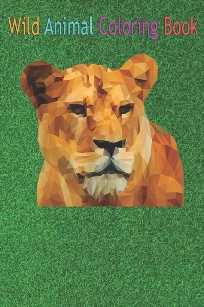 Cover for Green Forest · Wild Animal Coloring Book (Paperback Book) (2020)