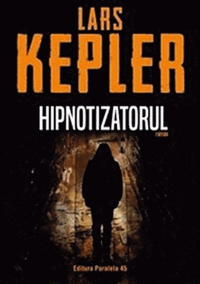 Cover for Lars Kepler · Hipnotizatorul (Paperback Book) (2020)