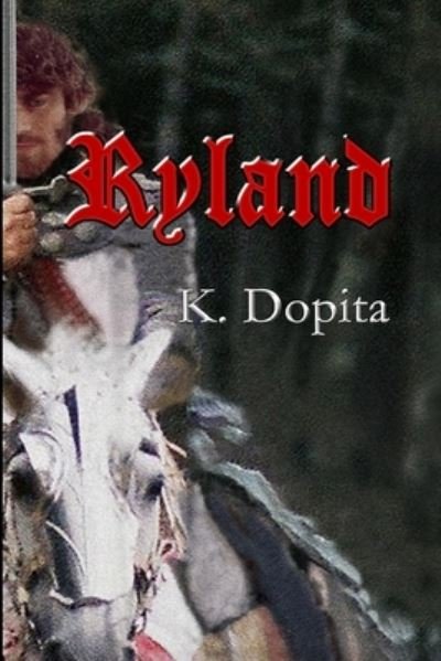 Cover for K Dopita · Ryland (Paperback Book) (2013)
