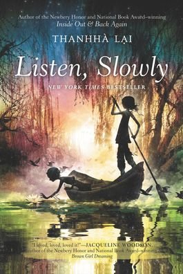 Cover for Thanhha Lai · Listen, Slowly (Hardcover Book) (2021)