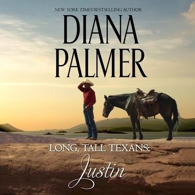 Cover for Diana Palmer · Long, Tall Texans: Justin (CD) (2021)