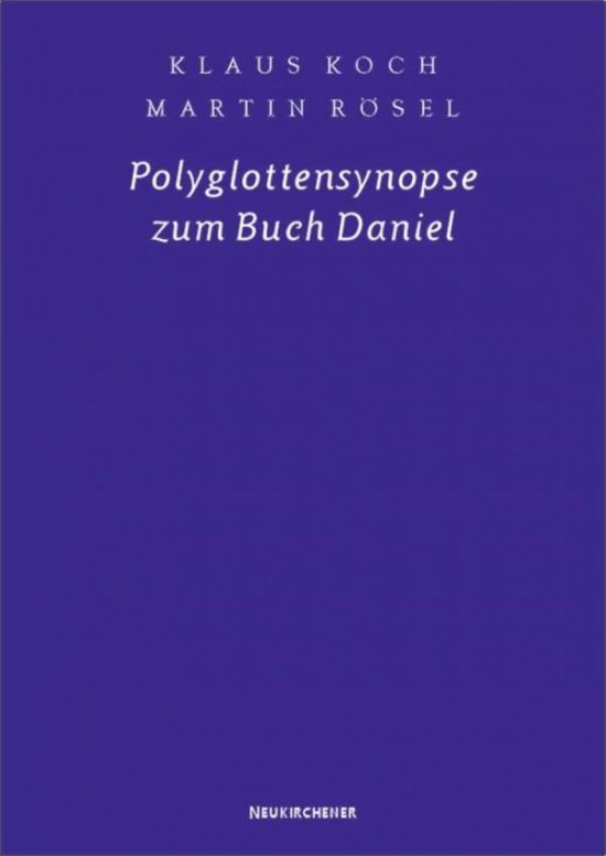 Cover for Klaus Koch · Polyglottensynopse zum Buch Daniel (Hardcover Book) (2000)