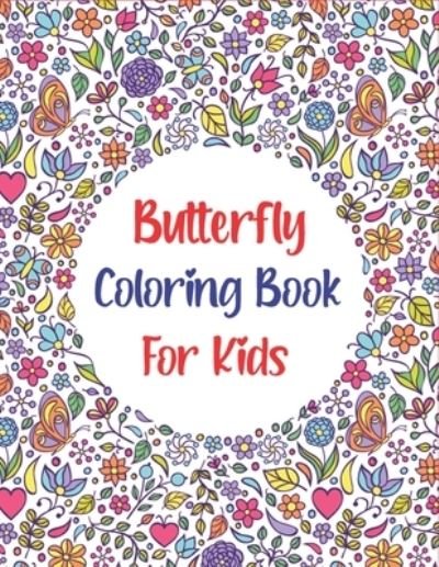 Cover for Trendy Press · Butterfly Coloring Book For Kids (Paperback Book) (2020)