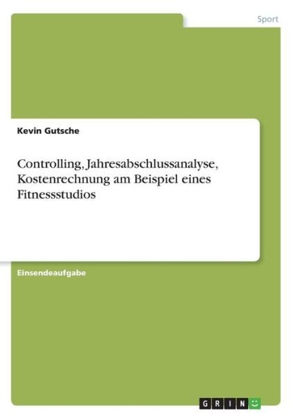 Cover for Gutsche · Controlling, Jahresabschlussana (Book)