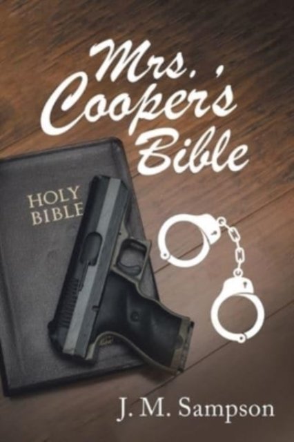Cover for J M Sampson · Mrs. Cooper's Bible (Paperback Book) (2021)