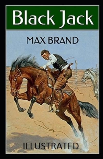 Cover for Max Brand · Black Jack Illustrated (Paperback Book) (2020)