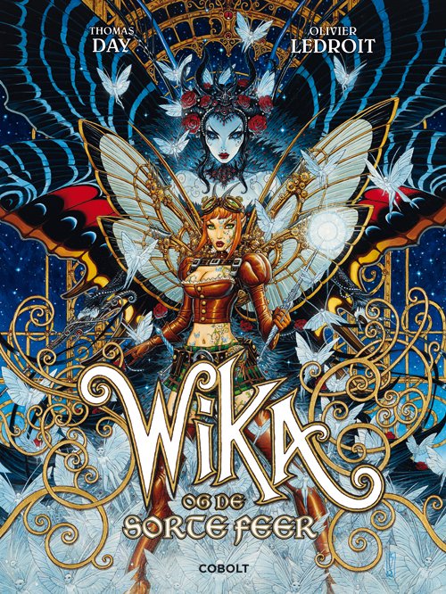 Wika 2: - Thomas Day og Olivier Ledroit - 图书 - Cobolt - 9788770856423 - 2017年7月6日