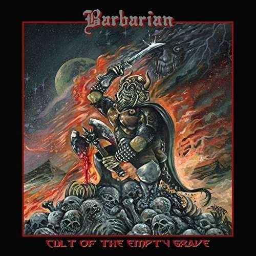 Cover for Barbarian · Cult of the Empty Grave (CD) (2016)
