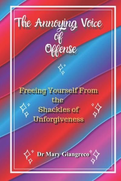 Cover for Mary Giangreco · The Annoying Voice of Offense (Paperback Book) (2019)