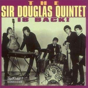 Is Back! - Sir Douglas Quintet - 音乐 - BEAT ROCKET - 0090771012425 - 1990年6月30日