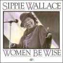 Cover for Wallace Sippie · Women Be Wise (CD) (1994)