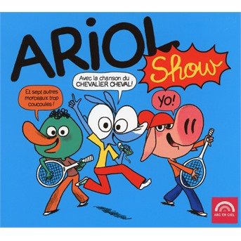 Cover for Emmanuel Guibert · Ariol Show (CD) (2018)