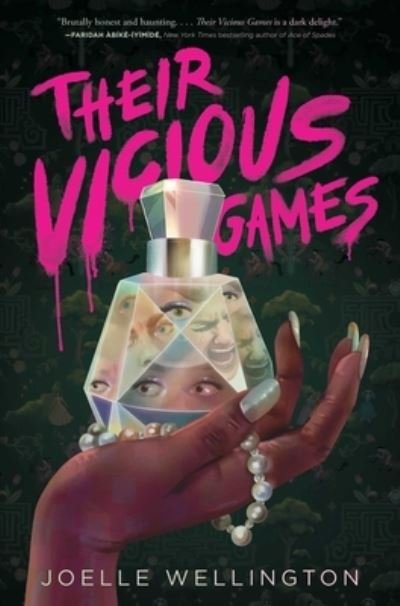Cover for Joelle Wellington · Their Vicious Games (Book) (2023)