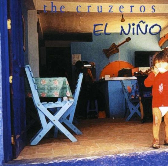 El Nio - Cruzeros - 音乐 -  - 0000007616426 - 2003年8月12日