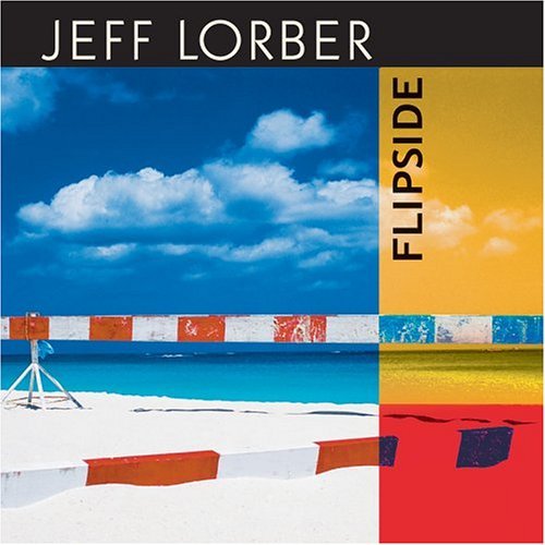 Flipside - Jeff Lorber - 音乐 - EMD - 0724347312427 - 2005年2月15日