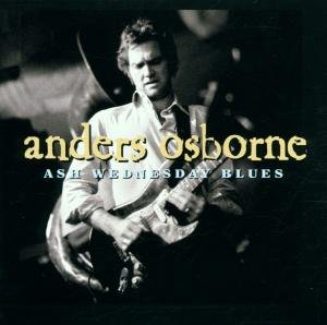 Cover for Osborne Anders · Ash Wednesday Blues (CD) (2001)