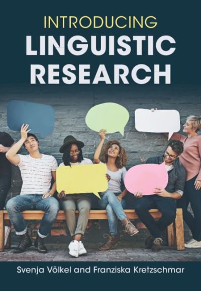 Cover for Voelkel, Svenja (Johannes Gutenberg Universitat Mainz, Germany) · Introducing Linguistic Research (Paperback Book) (2021)