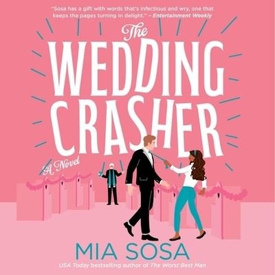 Cover for Mia Sosa · The Wedding Crasher Lib/E (CD) (2022)