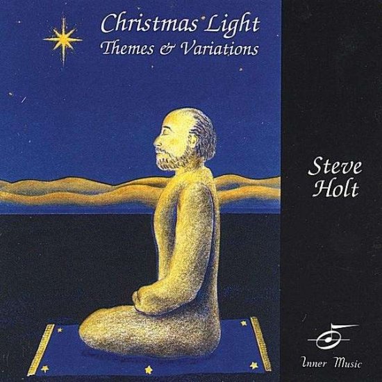 Cover for Steve Holt · Christmas Light (CD) (2003)