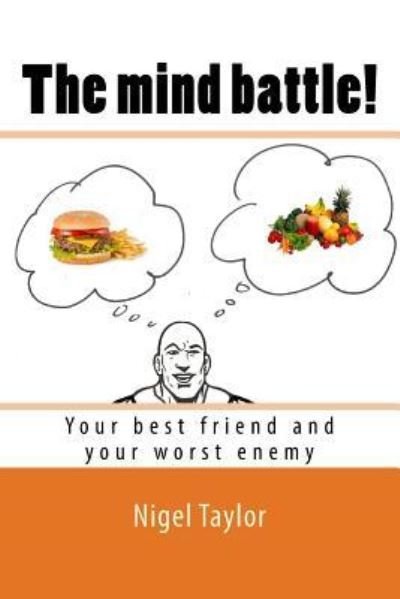 Cover for Dr Nigel Taylor · The Mind Battle! (Paperback Book) (2016)