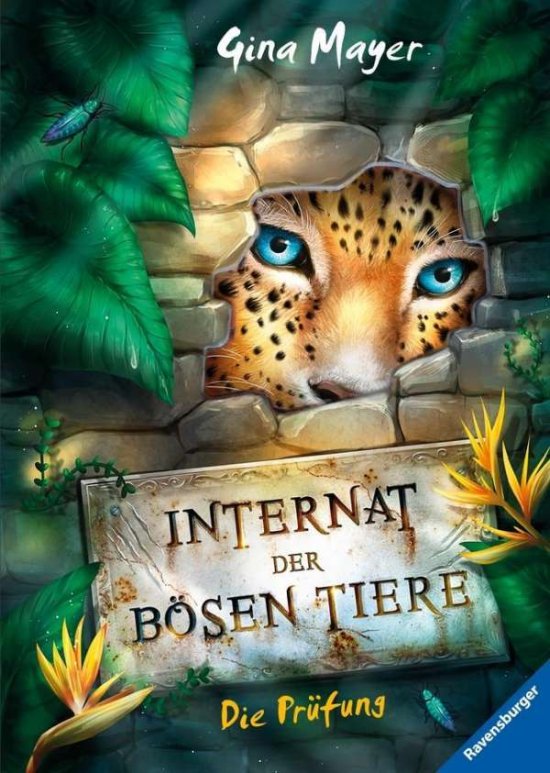 Cover for Mayer · Das Internat der bösen Tiere, Ban (Book)