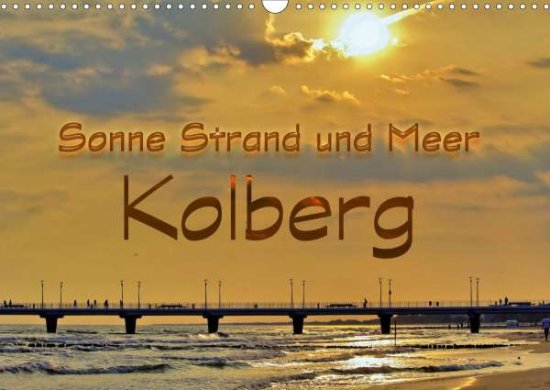 Cover for Michalzik · Sonne Strand und Meer in Kolb (Book)