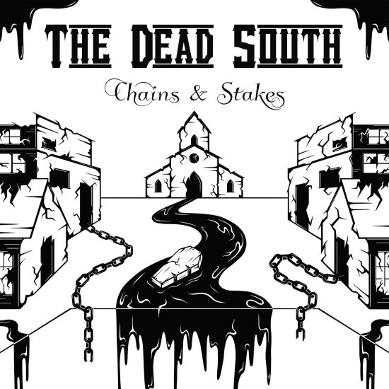 Cover for The Dead South · Chains &amp; Stakes (CD) (2024)